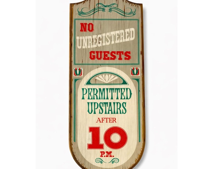 Wooden Western Saloon Sign No Unregistered Guest Upstairs Vintage YorkKraft Humorous Signage Bar Restaurant Wall Home Decor Decorative