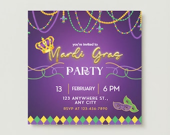 May include: Purple invitation with gold lettering for a Mardi Gras party. The invitation features a gold crown, beads, and masks. The text reads "you're invited to Mardi Gras Party" and includes the date, time, and location.