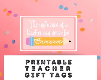 Nigdy nie bądź wymazywany, doceniający nauczyciela, etykieta na prezent do wydrukowania