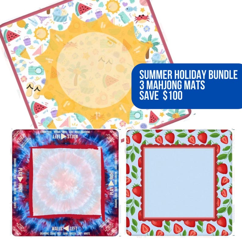 Pode incluir: Um conjunto de tr&ecirc;s tapetes quadrados para mahjong com designs distintos: um padr&atilde;o de ver&atilde;o com s&oacute;is e gelados, um padr&atilde;o tie-dye vermelho e azul, e uma estampa de morangos. Um ret&acirc;ngulo azul exibe o texto SUMMER HOLIDAY BUNDLE 3 MAHJONG MATS SAVE $100.