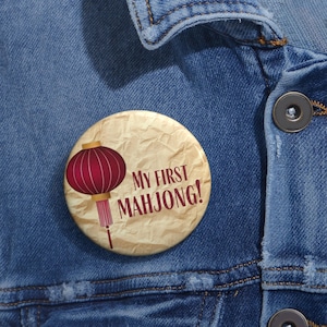 First Mahjong Pin Button, Jacket Backpack Tote Bag Badge, Mah Jongg Host Teacher Player Gift, Bulk Order Discount