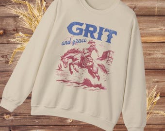 Cowgirl Grit and Grace Sweatshirt, Winter Western Style Crewneck, Texas Pullover, Rodeo Girl Gift