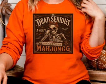 Mahjong Skeleton Sweatshirt, Funny Spooky Season Sweater,  Mahjongg Gift for Players Hosts Teachers