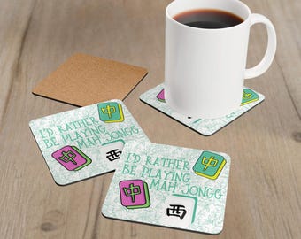 Rather Be Playing Mahjong Coaster Set of 4, Mahjong Player or Host  Gift, Mah Jongg Party Favor, Reuseable  Coaster