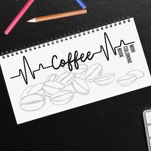 Coffee Addicts Mini Coloring Book, Coffee Lovers Adult Coloring Book for Stress Relief, Small On The Go Size, Stocking Stuffer, Unique  Gift