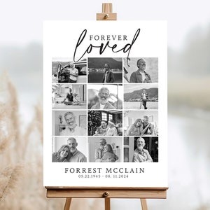 May include: A black and white memorial sign on a wooden easel. The sign features a collage of photos and the words "Forever Loved" in script. The name "Forrest McClain" and dates are also displayed.