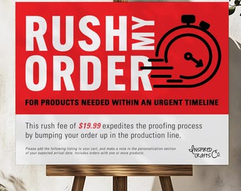 RUSH MY ORDER