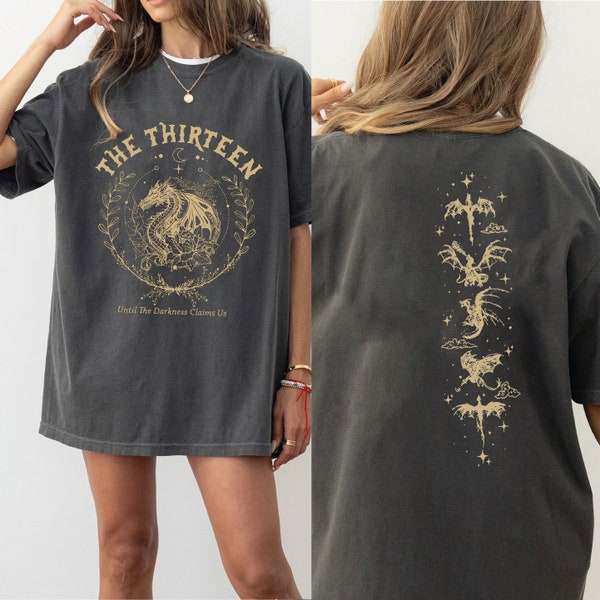 Comfort color The Thirteen Throne Of Glass 2 Sides Tshirt, From Now Until The Darkness Claims Us Shirt, We Are The Thirteen, Bookish Gift