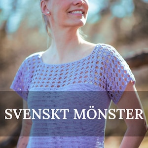 Virkmönster T-shirt / topp i fingering (8/4) garn med hålmönster: Syringa Tee av Hooked by Anna