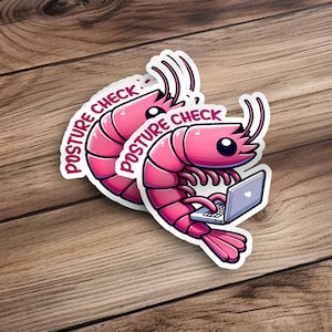 Cute Shrimp Posture Check Sticker - Adorable Reminder for Better Posture