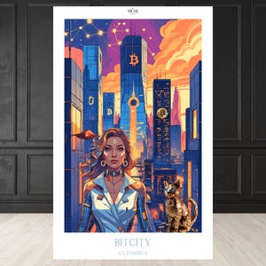 Puede incluir: Una impresión artística titulada "Bitcity Satoshiya" representa una ciudad futurista con símbolos de Bitcoin en rascacielos. Una mujer con una chaqueta blanca y un gato dorado están en primer plano. La obra de arte presenta una vibrante paleta de colores de azules, naranjas y morados.