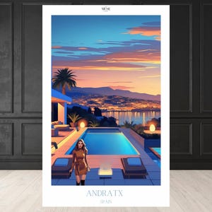 May include: A digital art print featuring a woman in a brown dress standing near a pool with a scenic sunset view. The print includes a palm tree, a city skyline, and the text "ANDRATX SPAIN". The artwork has a modern, minimalist style.
