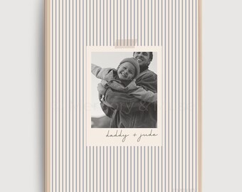Personalised Father’s Day Photo Print • Daddy Photo Keepsake • Minimalist Custom Wall Art