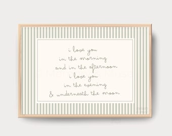 I Love You In The Morning, Nursery Poem Print • Neutral Baby Room Wall Art
