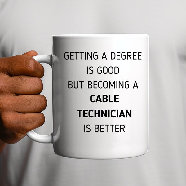 Cable Technician Coffee Cup, Funny Tech Support Mug, Larry the Cable Guy Gift