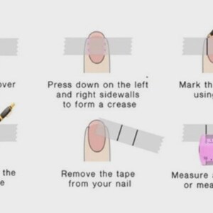 K&ouml;nnte beinhalten: Eine sechsteilige Anleitungsgrafik, die zeigt, wie man einen Fingernagel mit Klebeband, einem Stift und einem Lineal misst. Die Schritte umfassen das Aufkleben des Bandes, das Markieren der Seiten mit einem Stift, das Abziehen des Bandes und das Messen des Abstands zwischen den Markierungen mit einem Lineal.
