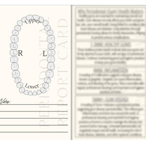 May include: A dental report card featuring a teeth diagram, marked "Upper," "Lower," "R," and "L." The card also has a notes section and text about periodontal health.