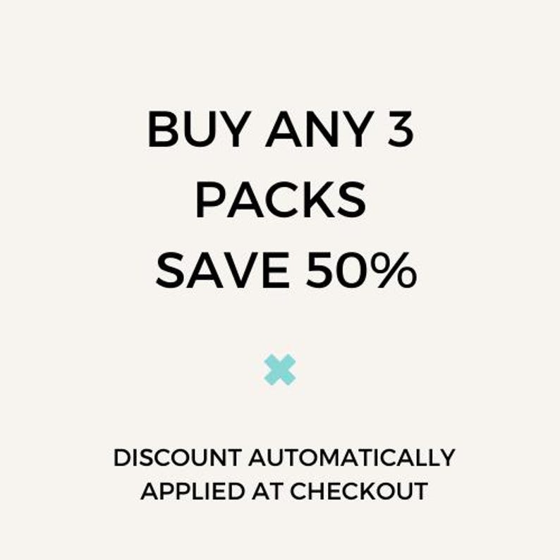 May include: Buy any 3 packs and save 50%. Discount automatically applied at checkout.