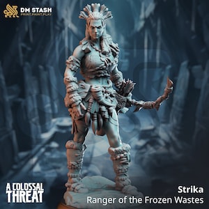 Strika - Colossal Ranger of the Frozen Wastes - 3d Printed Tabletop RPG Miniature