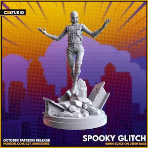 May include: A 3D printed miniature of a figure wearing a gas mask and a jumpsuit standing on a rubble base. The figure is posed with arms outstretched. The base is made of broken pieces of concrete and metal. The miniature is painted in a light gray color. The text "SPOOKY GLITCH" is printed on the base. The text "40MM SCALE ON 35MM BASE" is printed below the title.