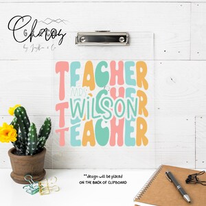 Teacher Clipboard-Teacher Appreciation Gift-Personalized Teacher Gift