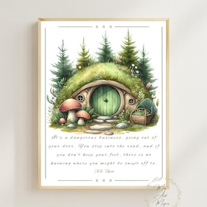 Es un negocio peligroso Cita de Tolkien La Comarca Hobbit Hole Inicio El Señor de los Anillos Arte de pared de fantasía Póster Impresión de pintura de acuarela