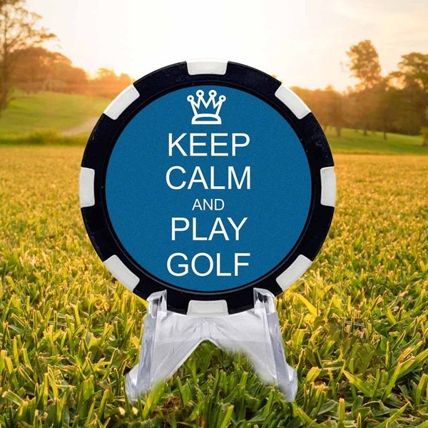 Keep Calm and Play Golf Custom Golf Poker Chip Marker