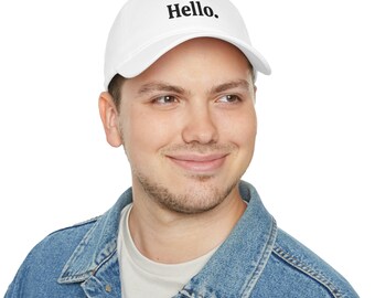 White Baseball Hat - Low Profile - 100% Cotton Hat - Design: Hello - Fun Baseball Cap