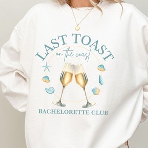 Beach Bachelorette Crewneck Sweatshirt, Last Toast On The Coast, Luxury Bach Merch, Cocktail Social Club, Bridal Party Gifts, Bride Shirt