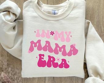 In My Mama Era Sweatshirt, Retro Pink Mom Era Sweatshirt, Funny Mom Birthday Gift, Pregnancy Gift, Wife Gift, New Mom Gift, Mama Crewneck