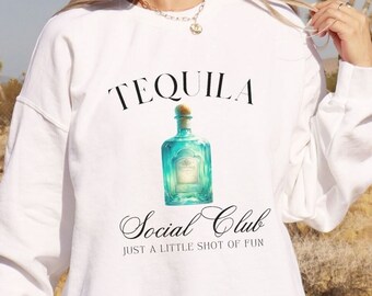 Tequila Social Club Sweatshirt, Cinco De Mayo Rundhalsausschnitt, Margarita Shirt, Mexiko Bachelorette Outfit, Cocktailclub, Alkohol Geschenk
