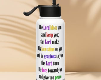 The Aaronic Blessing Numbers 6:24-26 Stainless steel water bottle with a straw lid