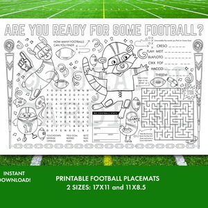 May include: Black and white printable football themed placemat with a word search, maze, and a football stats sheet. The placemat is designed for kids and features a llama, raccoon, and a duck.