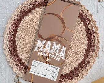 Mama Needs Coffee Funny Mom Gift New Mom Gift Coffee for Mom Caffeine Gift for Her Ground or Whole Bean Coffee Mother's Day Gift Mom Life