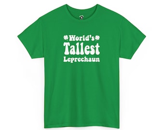 Camiseta de duende mais alto do mundo - Camiseta gráfica engraçada do dia de São Patrício - Camiseta unissex Shamrock