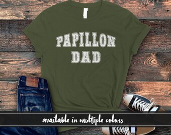Lustiges Papillon Hund Papa T-Shirt - Perfektes Geschenk für Papillon Liebhaber - Lustiges Hundebesitzer T-Shirt - Hundebesitzer Bekleidung - Niedliches Papillon Liebhaber Geschenk T-Shirt