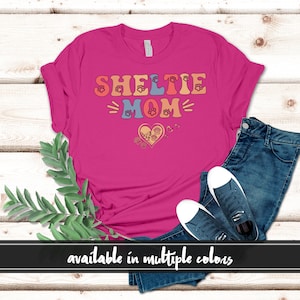Sheltie Hund Mama Shirt, Sheltie Mama Crewneck T Shirt, Hunde Mutter T Shirt, Hundemutter Crewneck, Shetland Sheepdog Hund Geschenk