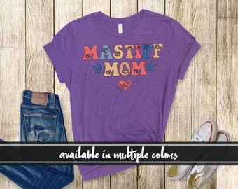 Mastiff Mama Shirt, Mastiff Mama Rundhals-T-Shirt, Hundemama T-Shirt, Hundemama Rundhalsausschnitt, Mastiff Hund Geschenk