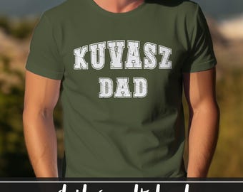 Kuvasz Hund Papa T-Shirt - Perfektes Geschenk für Stolze Kuvasz Besitzer - Hundebesitzer Bekleidung - Süßes & Lustiges Kuvasz Liebhaber Geschenk Tee