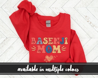 Basenji Dog Mom Sweatshirt, Basenji Mom Crewneck Sweatshirt, Dog Mom Sweatshirt, Dog Mom Crewneck, Basenji Dog Gift