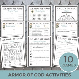 May include: A collection of ten printable "Armor of God" activity sheets. The sheets include games like True or False, Word Search, Maze, Unscramble, Trivia, Riddles, I Spy, Candy Dice Game, and A to Z. The title "Armor of God Activities" is at the bottom.