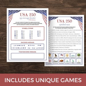 May include: Two patriotic-themed game sheets with the text "USA 250" and "spy message decoder" and "symbol race". The sheets feature a symbol cipher, encoded messages, and clues to match American symbols. The bottom of the image reads "INCLUDES UNIQUE GAMES".