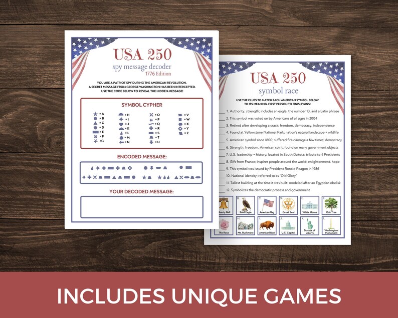 May include: Two patriotic-themed game sheets with the text "USA 250" and "spy message decoder" and "symbol race". The sheets feature a symbol cipher, encoded messages, and clues to match American symbols. The bottom of the image reads "INCLUDES UNIQUE GAMES".
