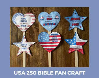 250th Anniversary Bible Fan Craft, Printable Crafts Fourth of July, 4th of July Activity, Patriotic Scripture, Summer DIY Craft