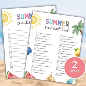 May include: Two summer bucket list printables with colorful illustrations. The lists include activities like going to the beach, making lemonade, and stargazing. The text "SUMMER bucket list" is at the top, with a sun and palm tree graphic. The printables are available in 2 sizes.