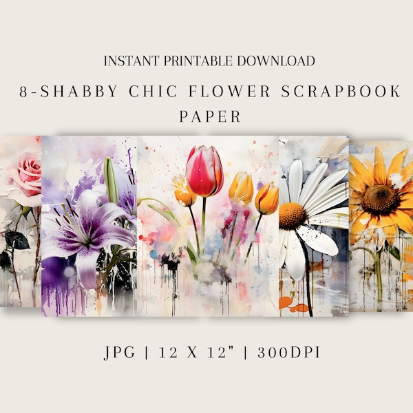 Shabby Chic Floral Scrapbook Paper Digital Download Floral Wall Art Cottage Core Decor Set Floral Art Print for Junk Journal Premade Pages