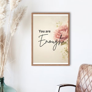 Self Affirmation sign, Printable Positive Posters, Wall Art, Spa Décor, Room Decoration, you are enough sign, digital self love art, modern