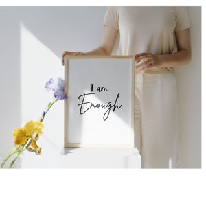 I am enough poster, printable art, modern self love, digital wall art, self love gift, positive affirmations, BOHO, unique digital art, love