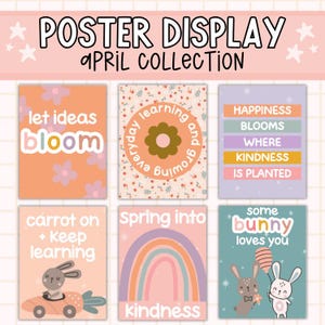 May include: A set of six printable posters with a spring theme. The posters feature colorful illustrations and inspirational quotes such as "Let ideas bloom", "Happiness blooms where kindness is planted", and "Spring into kindness".
