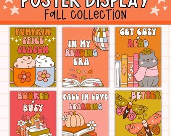 May include: A collection of six fall-themed posters with retro designs. The posters feature phrases like "Pumpkin Spice Season" and "Fall in Love with Learning," along with illustrations of coffee mugs, books, and butterflies. The words "Poster Display" and "Fall Collection" are at the top.